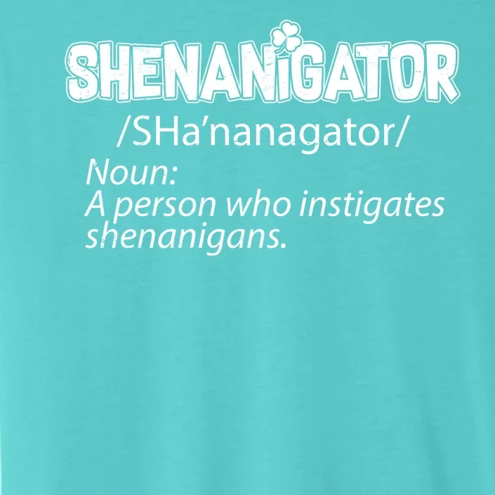 Shenanigator Funny St. Patrick's Day ChromaSoft Performance T-Shirt