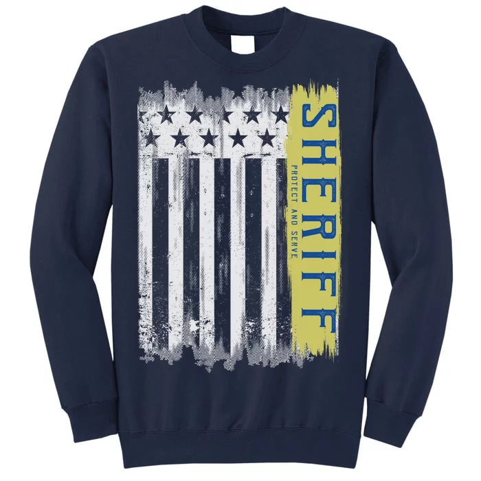 Sheriff American Flag Protect And Serve Tall Sweatshirt