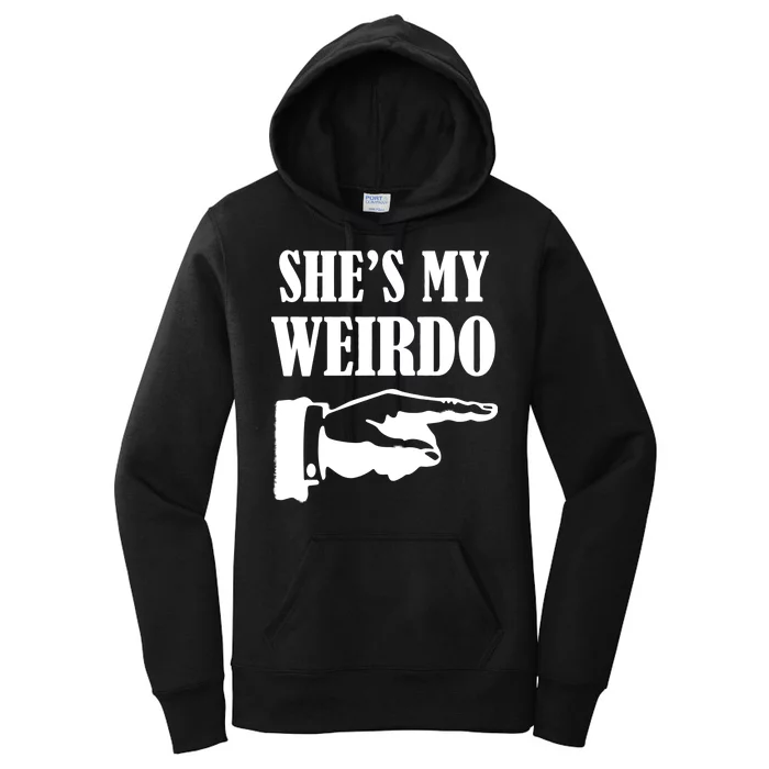 She's  My Weirdo Women's Pullover Hoodie