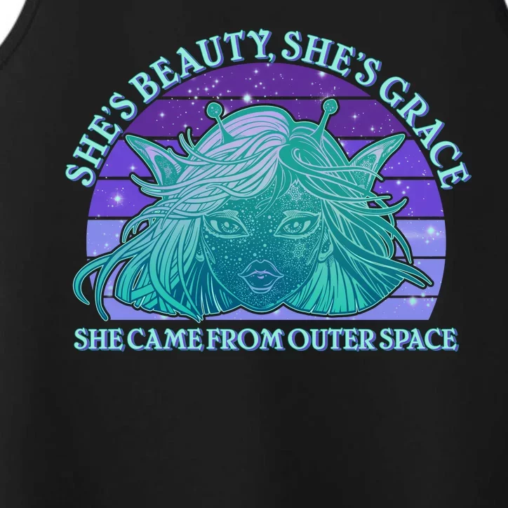 She's Beauty She's Grace She Came From Outer Space Performance Tank