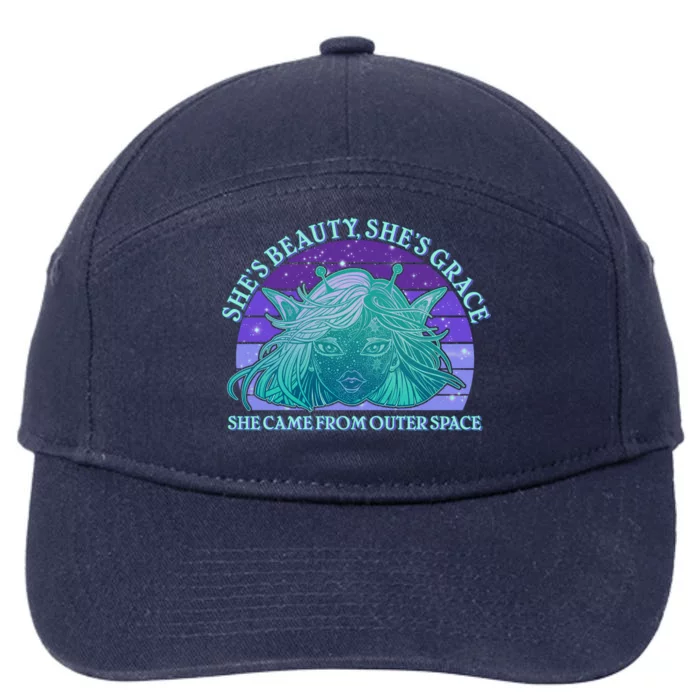 She's Beauty She's Grace She Came From Outer Space 7-Panel Snapback Hat