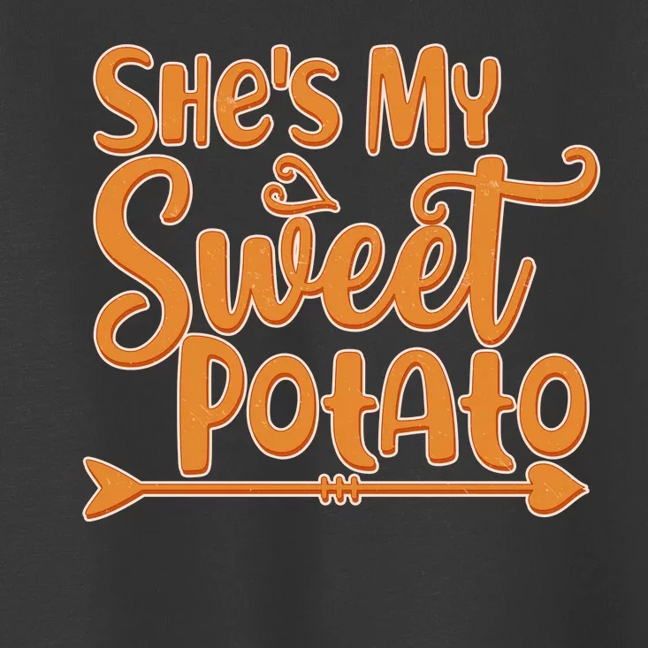 She's My Sweet Potato Toddler T-Shirt