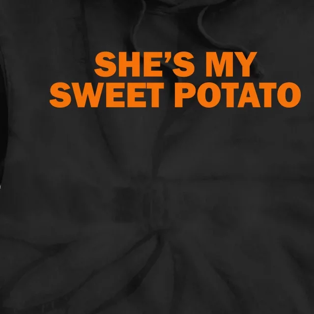 She's My Sweet Potato Matching Couples Tie Dye Hoodie