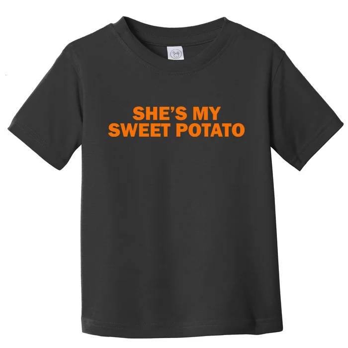 She's My Sweet Potato Matching Couples Toddler T-Shirt