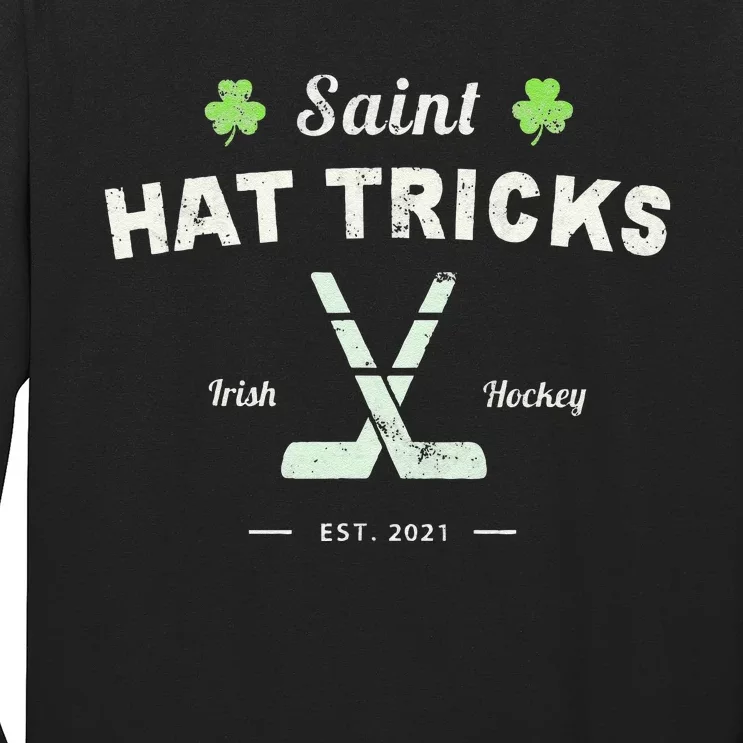 SAINT HATRICKS Funny St Patrick's Day Irish Hockey Club Long Sleeve Shirt