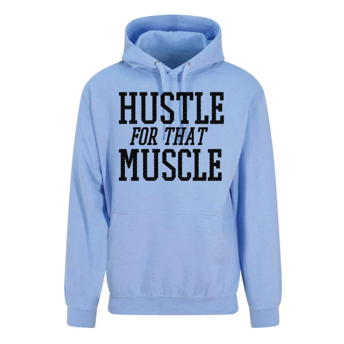 Simple  Hustle For That Muscle  White Sports Text Designed Gift Unisex Surf Hoodie