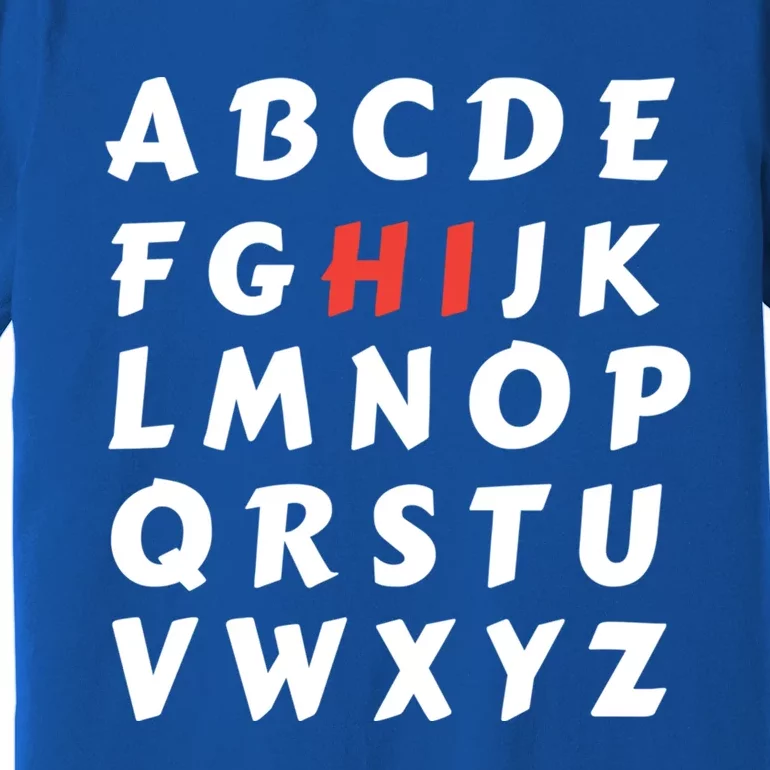 School Hi Funny Alphabet Eleo Teacher Gift Premium T-Shirt