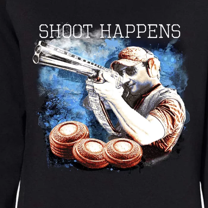 Shoot Happens Funny Trap Shooting Womens California Wash Sweatshirt