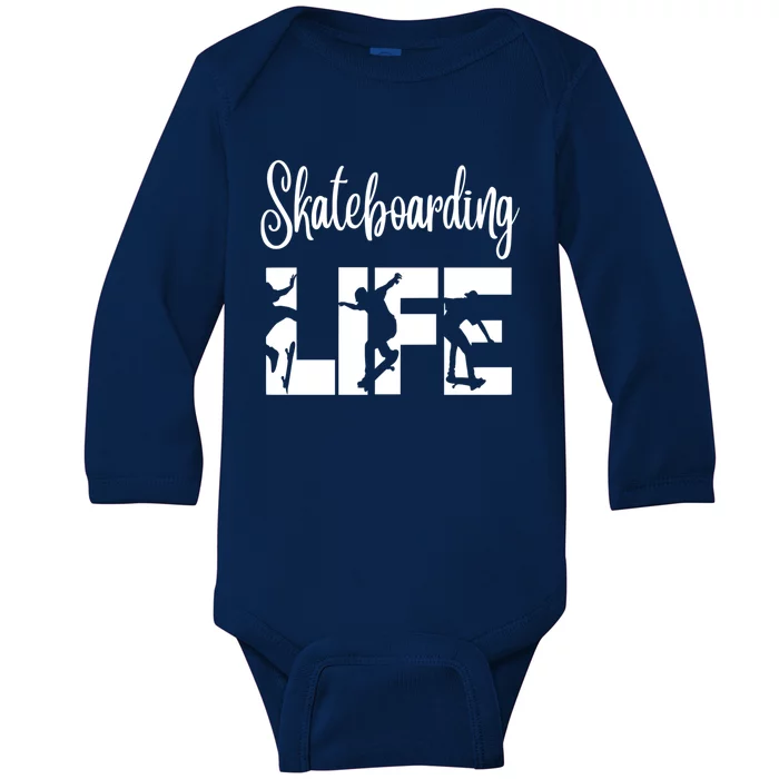 Skaters Having Fun Pro Skateboarding Life Gift For N Gift Baby Long Sleeve Bodysuit