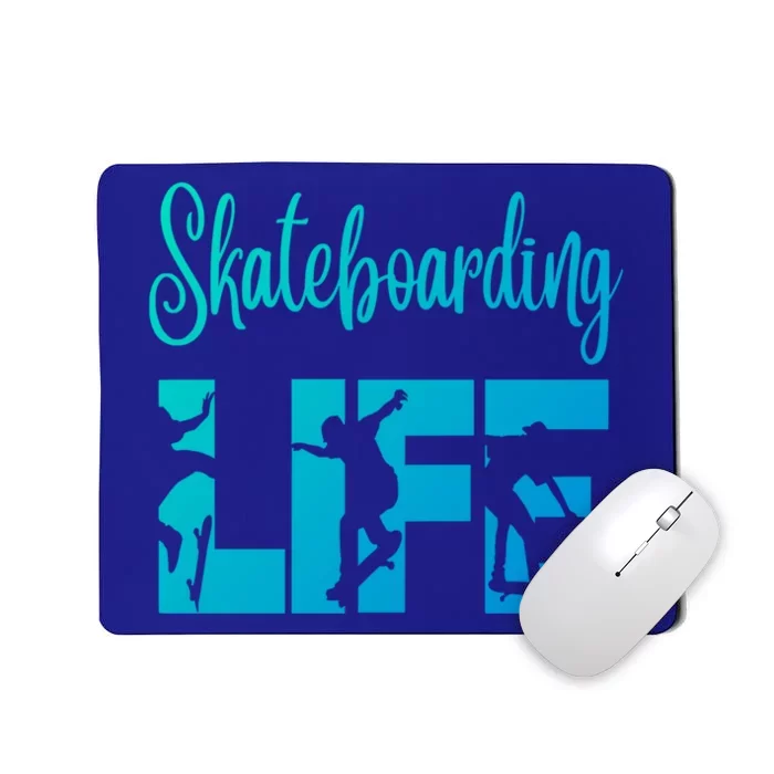 Skaters Having Fun Pro Skateboarding Life Gift For N Gift Mousepad