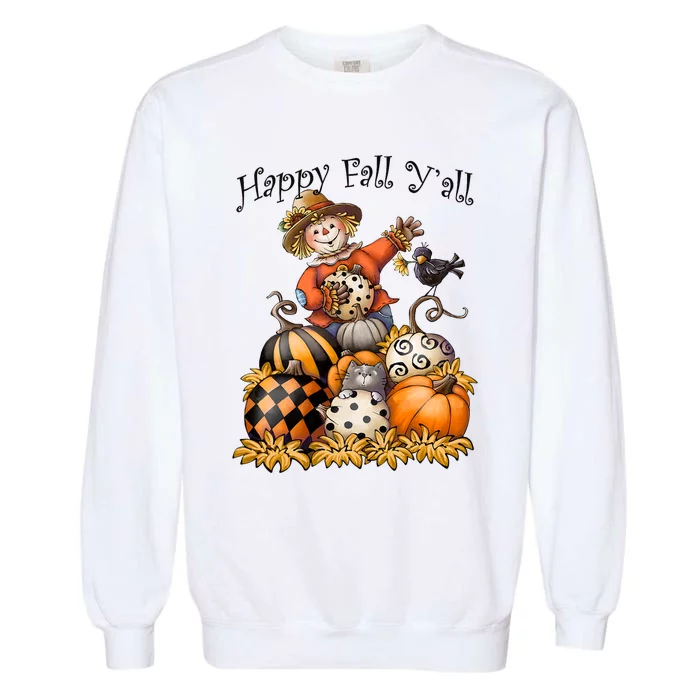 Scarecrow Happy Fall Y'all Pumpkin Thanksgiving Halloween Garment-Dyed Sweatshirt