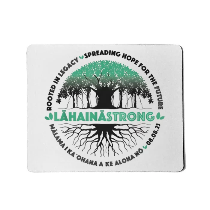 Spreading Hope For Future Strong Support Lahaina Hawaii Mousepad