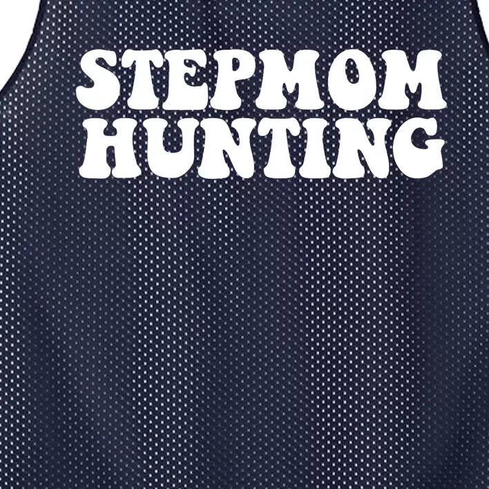 Stepmom Hunting Funny Quote Saying Step Mom Hunting Mesh Reversible Basketball Jersey Tank