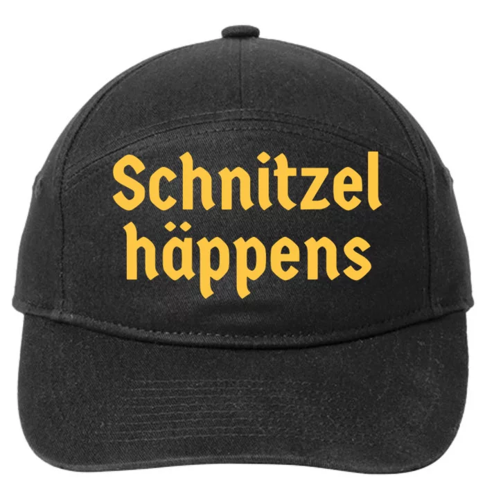 Schnitzel Happens Funny German Beer Oktoberfest 7-Panel Snapback Hat