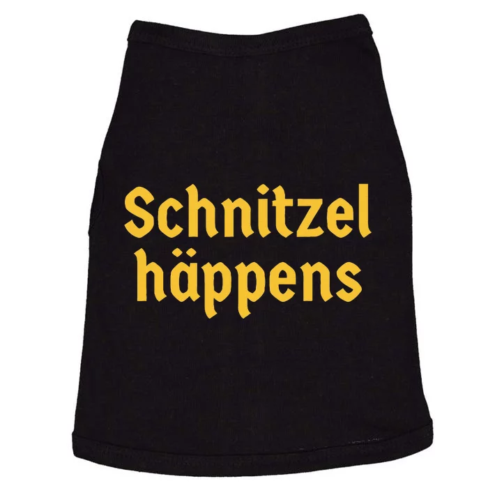 Schnitzel Happens Funny German Beer Oktoberfest Doggie Tank