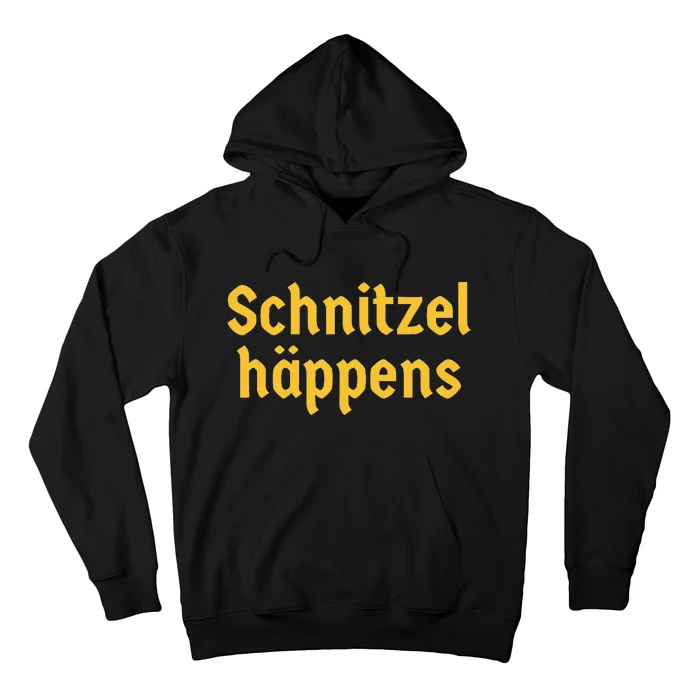 Schnitzel Happens Funny German Beer Oktoberfest Hoodie