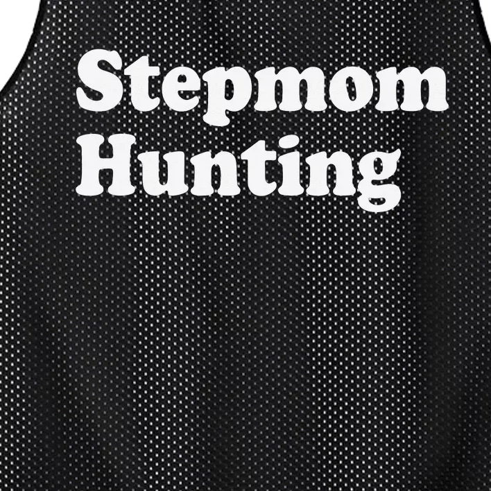 Stepmom Hunting Funny Joke Saying Mesh Reversible Basketball Jersey Tank