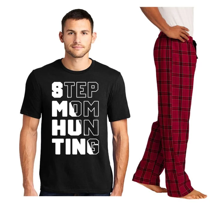 Stepmom Hunting Funny Saying Quote Step Mom Joke Pajama Set