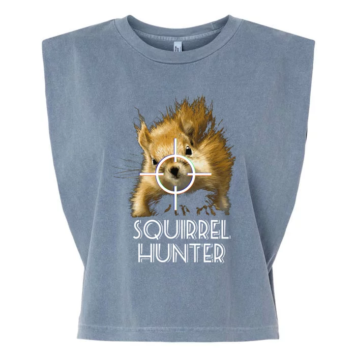 Squirrel Hunter Funny Squirrel Shooting Hunting Cool Gift Garment-Dyed Women's Muscle Tee