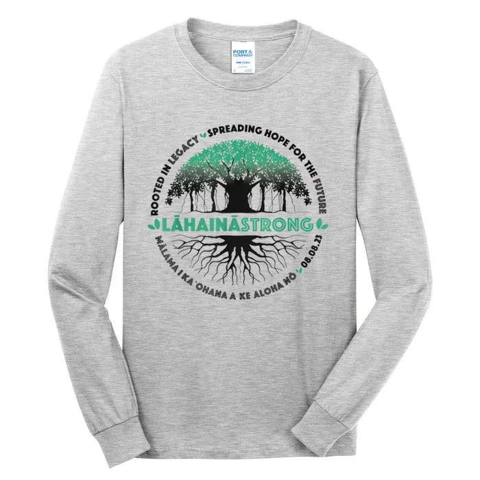 Spreading Hope For Future Strong Support Lahaina Hawaii Tall Long Sleeve T-Shirt