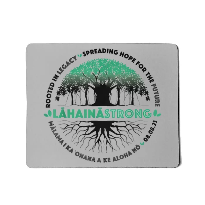 Spreading Hope For Future Strong Support Lahaina Hawaii Mousepad