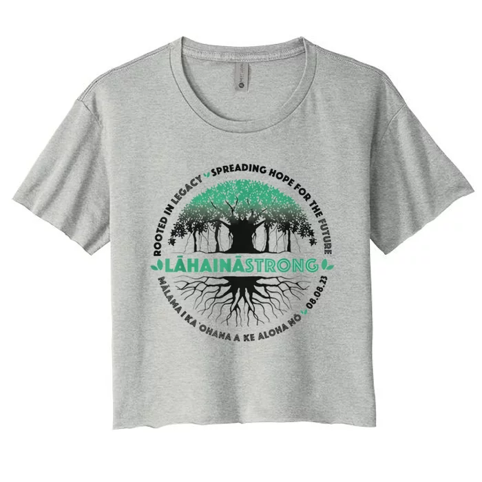 Spreading Hope For Future Strong Support Lahaina Hawaii Women's Crop Top Tee