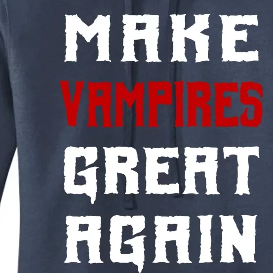 Silly Halloween Gift Make Vampires Great Again Meaningful Gift Women's Pullover Hoodie