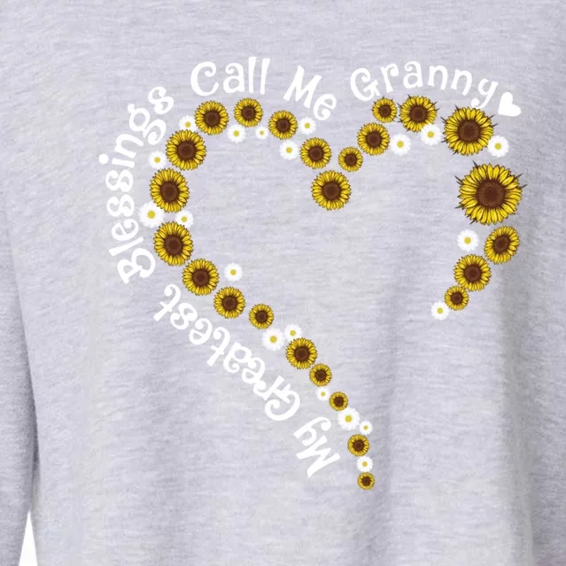 Sunflower Heart Granny My Greatest Blessing Classic Funny Gift Cropped Pullover Crew