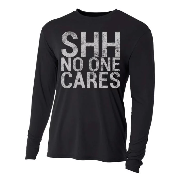 Shh No One Cares Cooling Performance Long Sleeve Crew