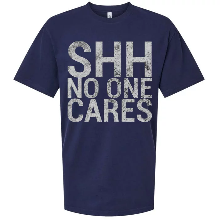 Shh No One Cares Sueded Cloud Jersey T-Shirt