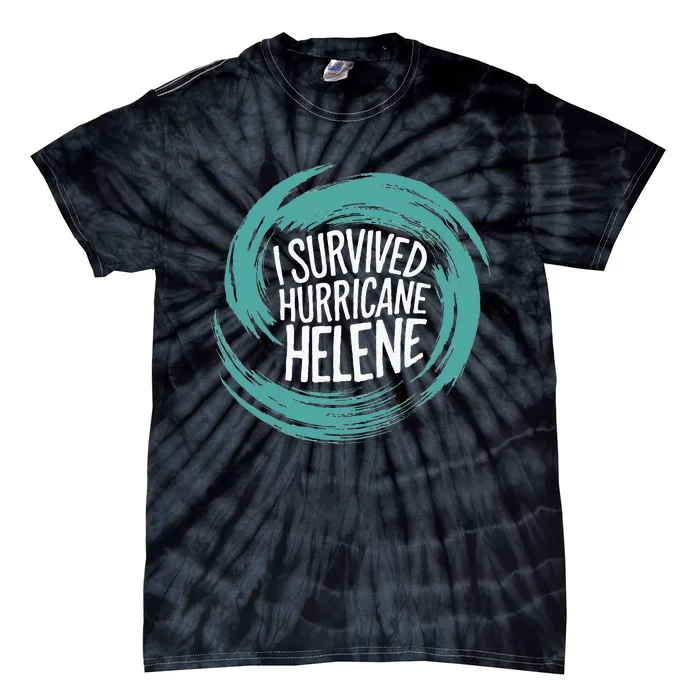 Survived Hurricane Helene Tie-Dye T-Shirt