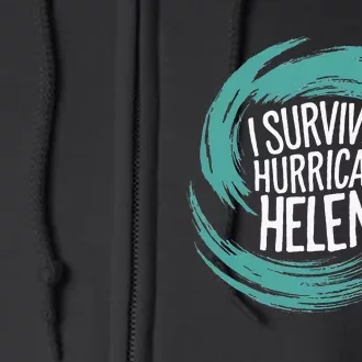 Survived Hurricane Helene Full Zip Hoodie