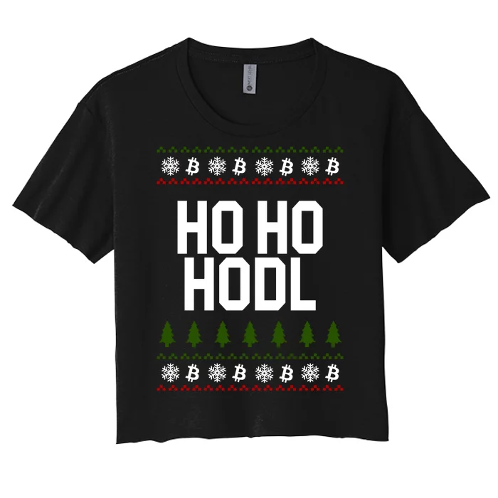 Santa Ho Ho Hodl Funny Crypto Ugly Christmas Women's Crop Top Tee