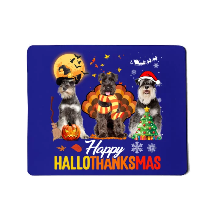 Schnauzer Happy Hallothanksmas Halloween Thanksgiving Xmas Cool Gift Mousepad