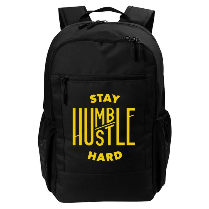 Stay Humble Hustle Hard Daily Commute Backpack