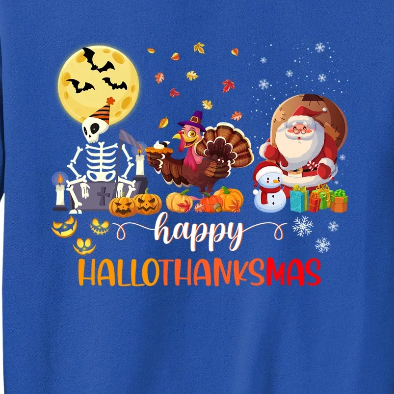 Skeleton Happy Hallothanksmas Halloween Thanksgiving Xmas Meaningful Gift Tall Sweatshirt