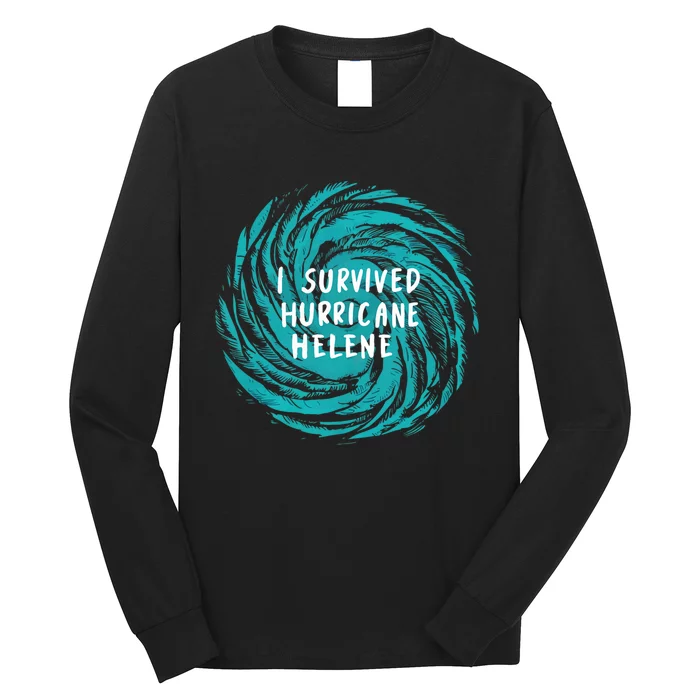 Survived Hurricane Helene 2024 Florida Long Sleeve Shirt