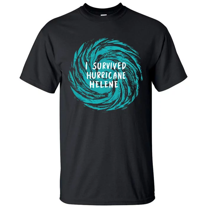 Survived Hurricane Helene 2024 Florida Tall T-Shirt