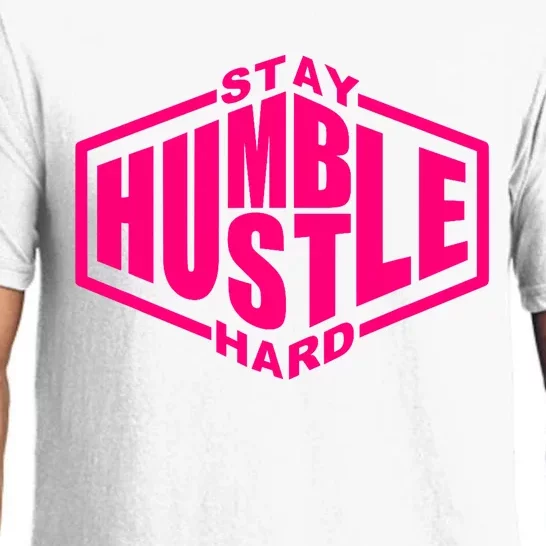 Stay Humble Hustle Hard Inspirational Hot Urban Graphic Pajama Set