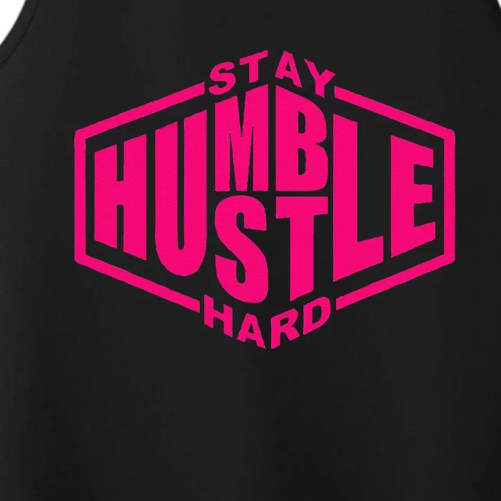 Stay Humble Hustle Hard Inspirational Hot Pin.K Urban Performance Tank