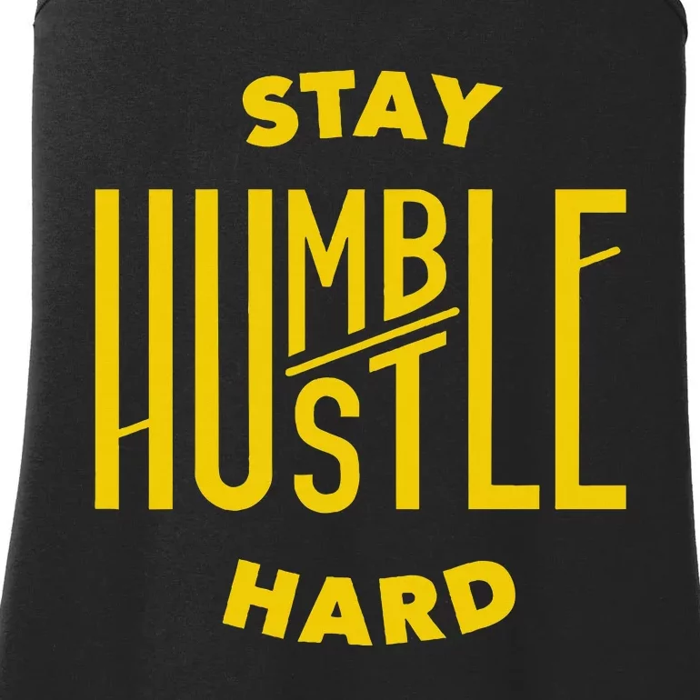 Stay Humble Hustle Hard Ladies Essential Tank