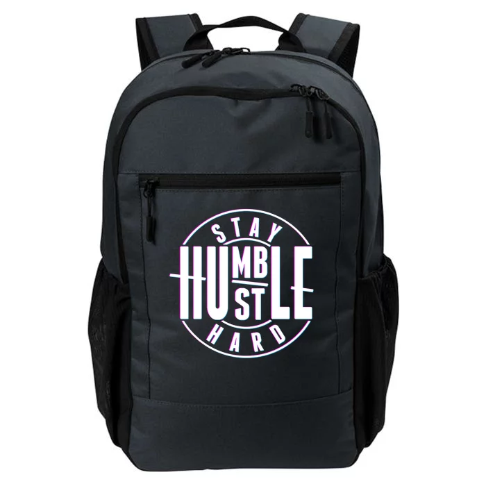 Stay Humble Hustle Hard Daily Commute Backpack