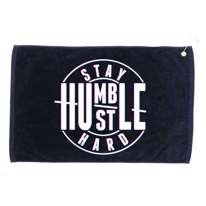 Stay Humble Hustle Hard Grommeted Golf Towel