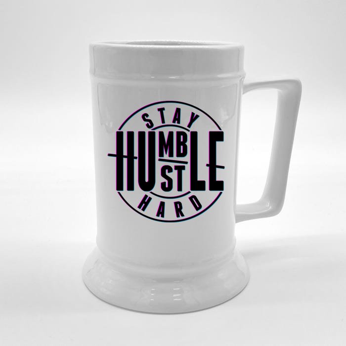 Stay Humble Hustle Hard Front & Back Beer Stein