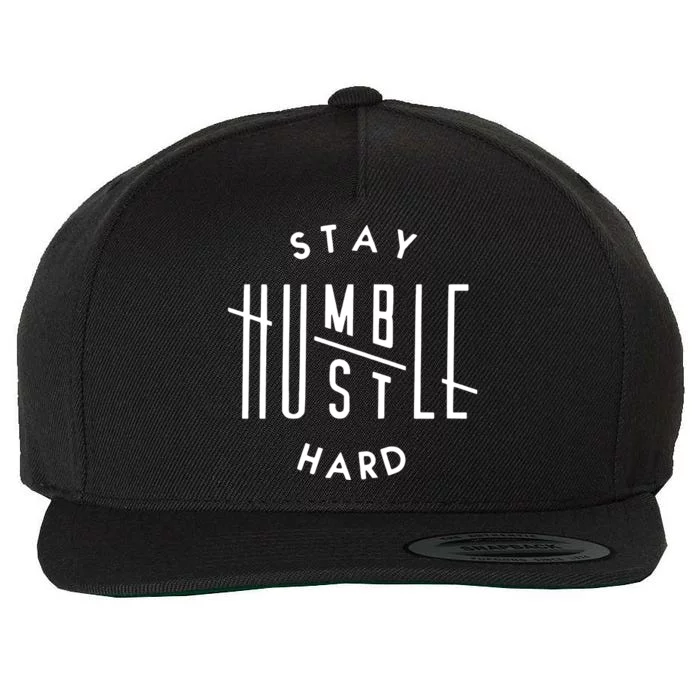 Stay Humble Hustle Hard Wool Snapback Cap