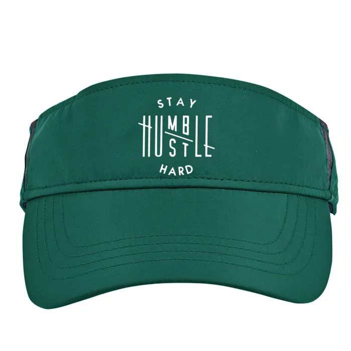 Stay Humble Hustle Hard Adult Drive Performance Visor