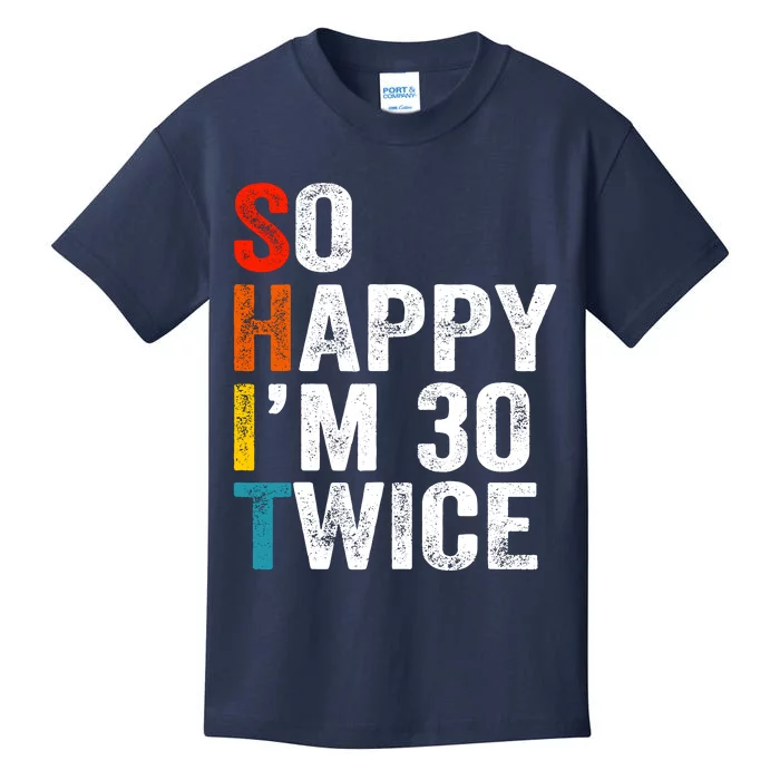 So Happy IM 30 Twice Kids T-Shirt