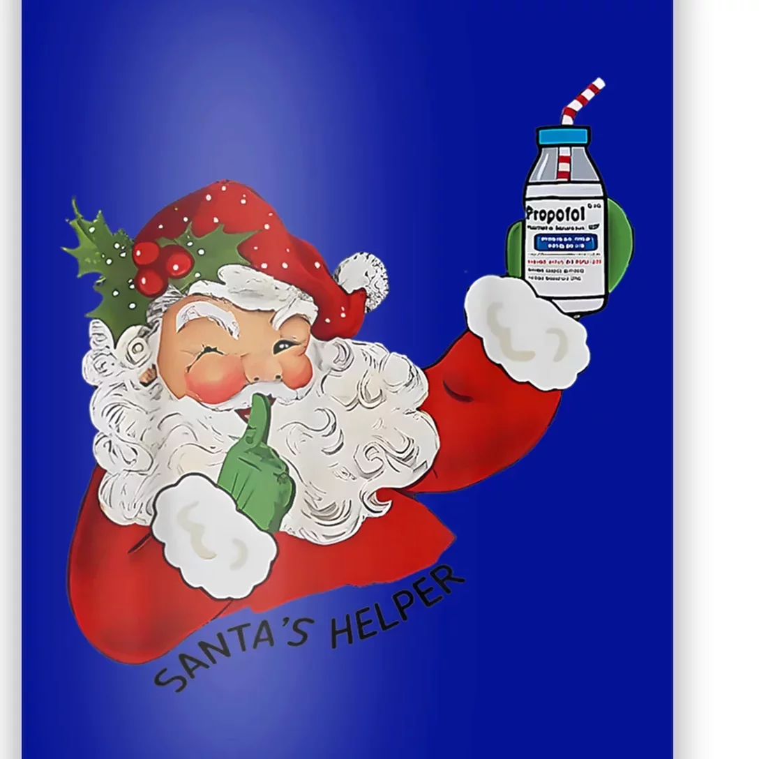 SantaS Helper Icu Crna Propofol Pharmacist Nurse Christmas Gift Poster