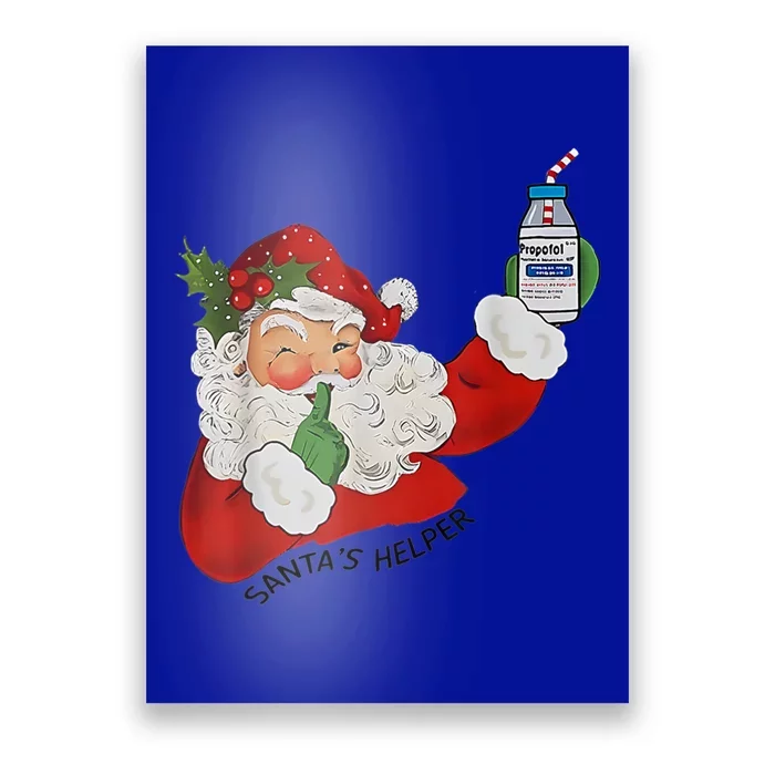 SantaS Helper Icu Crna Propofol Pharmacist Nurse Christmas Gift Poster