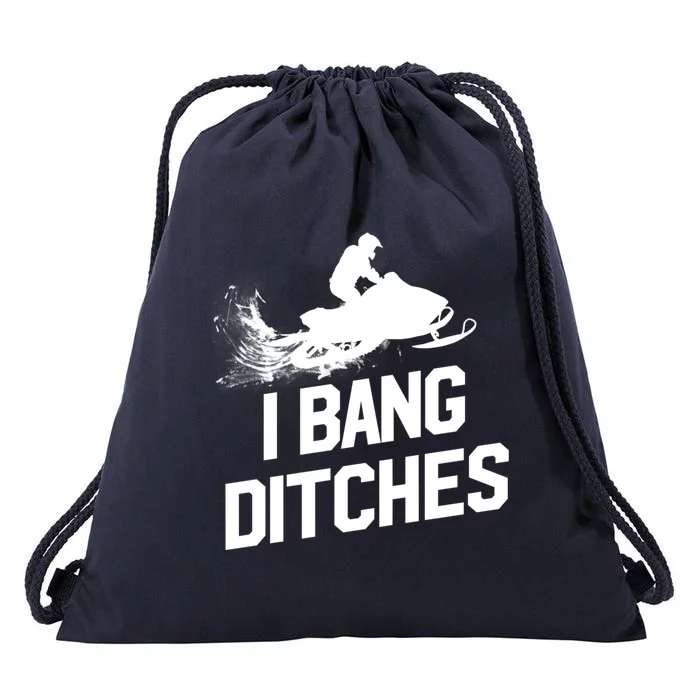 Snowmobile Hoodie - I Bang Ditches Snowmobiling Hoodie Drawstring Bag